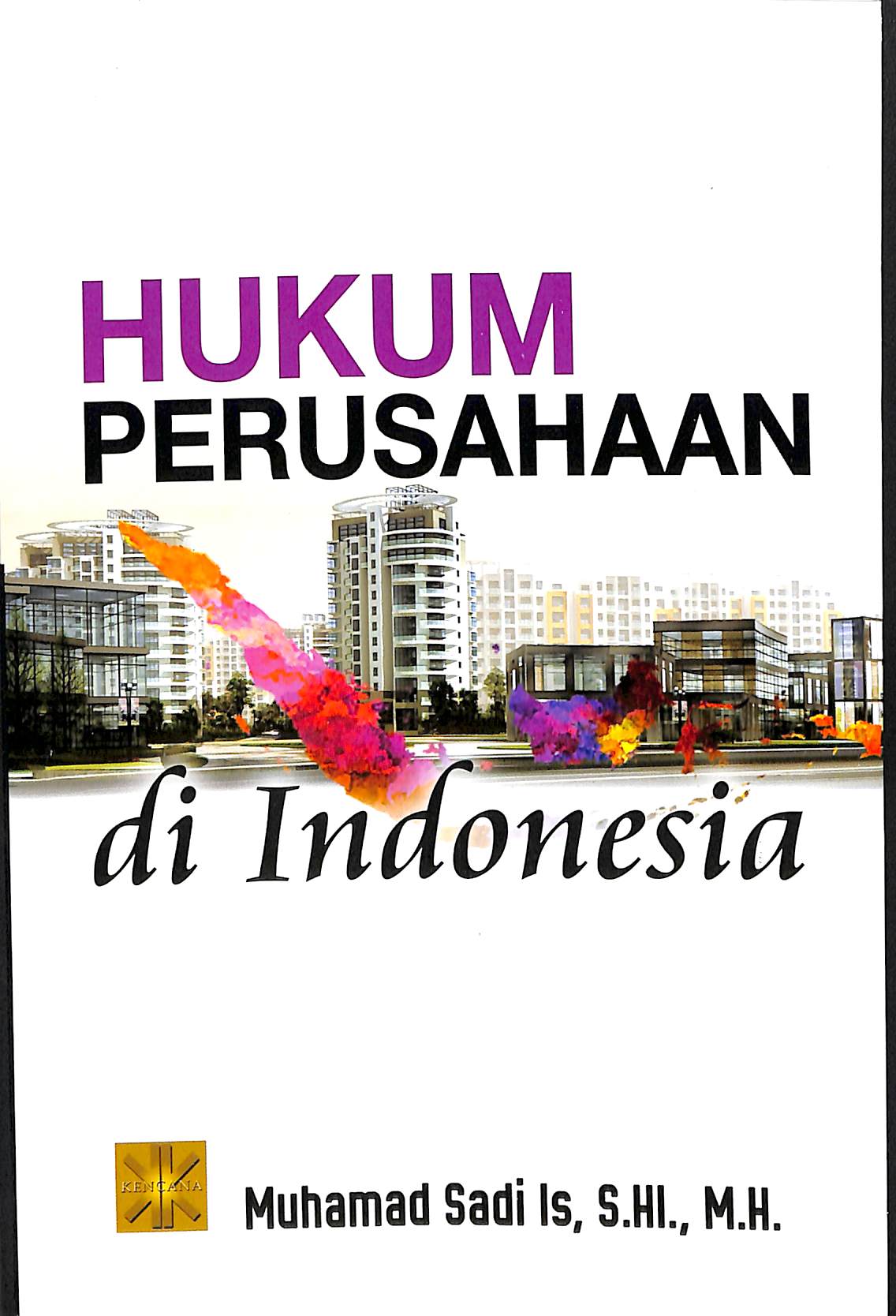 HUKUM PERUSAHAAN DI INDONESIA