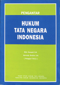 PENGANTAR HUKUM TATA NEGARA INDONESIA