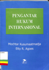 PENGANTAR HUKUM INTERNASIONAL | CASES & MATERIALS DAN LAMPIRAN-LAMPIRAN
