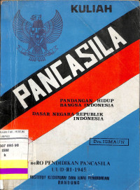 PANCASILA PANDANGAN HIDUP BANGSA INDONESIA DASAR NEGARA R.I.