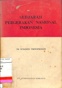 SEDJARAH PERGERAKAN NASIONAL INDONESIA
