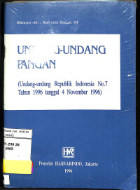 UNDANG-UNDANG PANGAN (UNDANG-UNDANG REPUBLIK INDONESIA NO.7 TAHUN 1996 TANGGAL 4 NOVEMBER 1996)