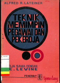 TEKNIK MEMIMPIN PEGAWAI DAN PEKERDJA