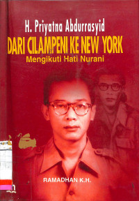 DARI CILAMPENI KE NEW YORK MENGIKUTI HATI NURANI