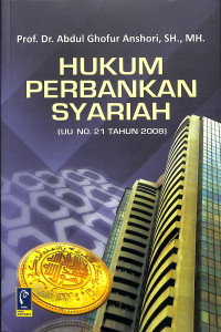 HUKUM PERBANKAN SYARIAH (UU NO. 21 TAHUN 2008)