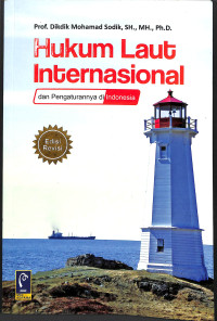 Image of HUKUM LAUT INTERNASIONAL DAN PENGATURANNYA DI INDONESIA