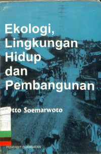 EKOLOGI LINGKUNGAN HIDUP DAN PEMBANGUNAN