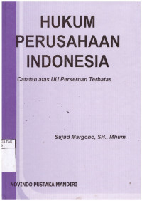 HUKUM PERUSAHAAN INDONESIA | CATATAN ATAS UU PERSEROAN TERBATAS