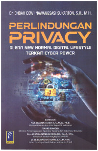 PERLINDUNGAN PRIVACY DI ERA NEW NORMAL DIGITAL LIFESTYLE TERKAIT CYBER POWER