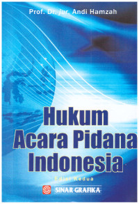 HUKUM ACARA PIDANA INDONESIA EDISI KEDUA