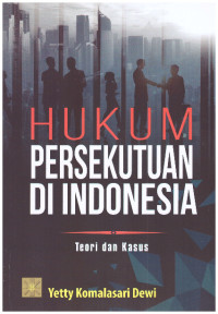 HUKUM PERSEKUTUAN DI INDONESIA | TEORI DAN KASUS