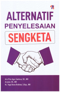 ALTERNATIF PENYELESAIAN SENGKETA BISNIS