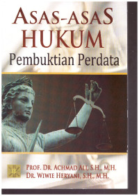 ASAS-ASAS HUKUM PEMBUKTIAN PERDATA