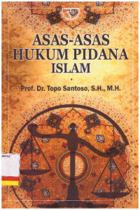 ASAS-ASAS HUKUM PIDANA ISLAM