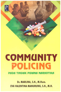 COMMUNITY POLICING PARA TINDAK PIDANA NARKOTIKA