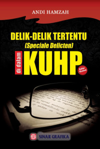 DELIK-DELIK TERTENTU (SPECIALE DELICTEN) DI DALAM KUHP