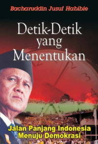 DETIK-DETIK YANG MENENTUKAN