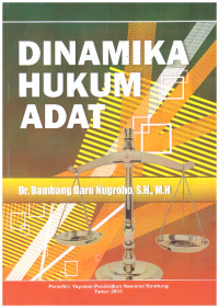 DINAMIKA HUKUM ADAT