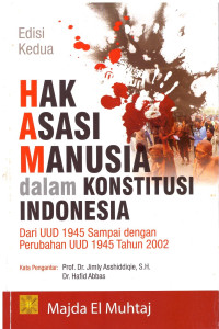 HAK ASASI MANUSIA DALAM KONSTITUSI INDONESIA