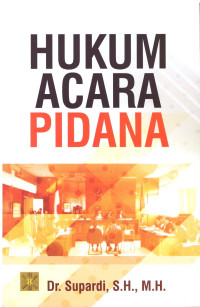 HUKUM ACARA PIDANA