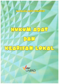 HUKUM ADAT DAN KEARIFAN LOKAL