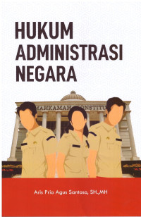 HUKUM ADMINISTRASI NEGARA