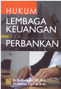 HUKUM LEMBAGA KEUANGAN DAN PERBANKAN