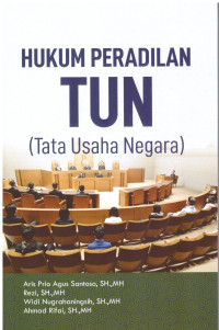 HUKUM PERADILAN TUN (TATA USAHA NEGARA)
