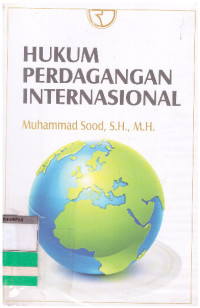 HUKUM PERDAGANGAN INTERNASIONAL