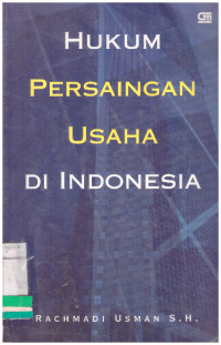 HUKUM PERSAINGAN USAHA DI INDONESIA