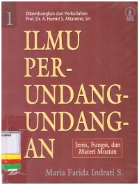 ILMU PERUNDANG-UNDANGAN 1 | JENIS FUNGSI DAN MATERI MUATAN