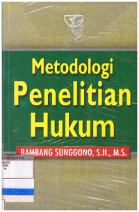 METODOLOGI PENELITIAN HUKUM