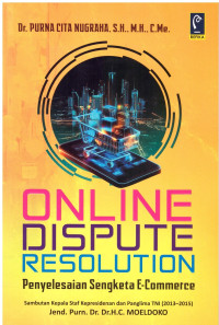 ONLINE DISPUT RESOLUTION | PENYELESAIAN SENGKETA E-COMMERCE
