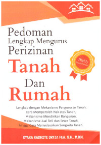 PEDOMAN LENGKAP MENGURUS PERIZINAN TANAH DAN RUMAH