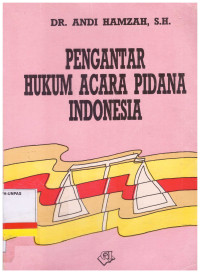 PENGANTAR HUKUM ACARA PIDANA INDONESIA