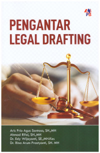 PENGANTAR LEGAL DRAFTING