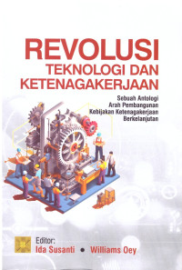 REVOLUSI TEKNOLOGI KETENAGAKERJAAN