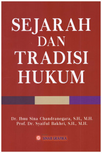 SEJARAH DAN TRADISI HUKUM