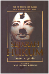 SEJARAH HUKUM SUATU PENGANTAR