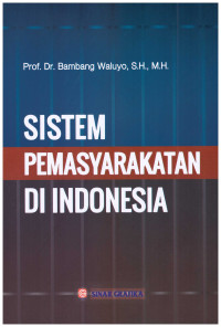 SISTEM PEMASYARAKATAN DI INDONESIA