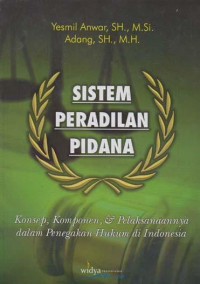 SISTEM PERADILAN PIDANA