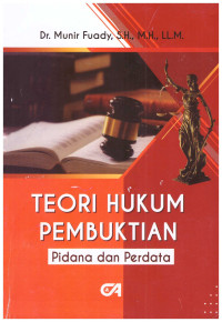 TEORI HUKUM PEMBUKTIAN (PIDANA DAN PERDATA)