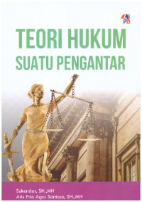 TEORI HUKUM SUATU PENGANTAR