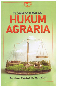 TEORI-TEORI DALAM HUKUM AGRARIA