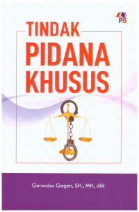 TINDAK PIDANA KHUSUS