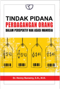 TINDAK PIDANA PERDAGANGAN ORANG DALAM PERPEKTIF HAK ASASI MANUSIA