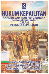 Image of HUKUM KEPAILITAN | ANALISIS JAMINAN PERORANGAN (PERSONAL GUARANTOR) DALAM PERKARA KEPAILITAN
